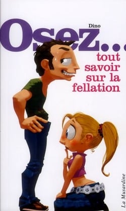 Tout savoir sur la fellation