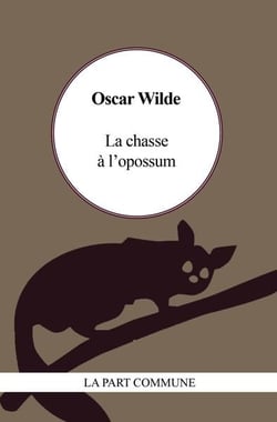 La chasse à l'opossum