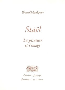 Stael, La Peinture Et L'Image