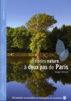 BALADES NATURE A DEUX PAS DE PARIS 2012