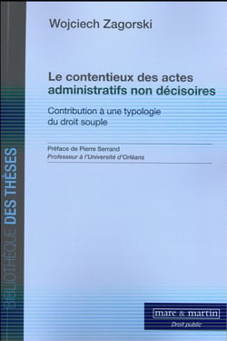 Le contentieux des actes administratifs non décisoires