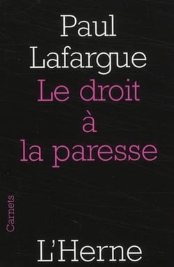 Le droit à la paresse