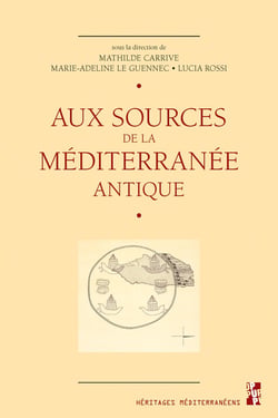 Aux sources de la méditerranée antique