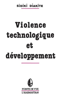 Violence technologique et développement en Afrique