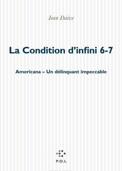 La condition d'infini 6, 7 - Americana, un délinquant impeccable