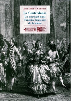 La contredanse - un tournant dans l'histoire de la danse française