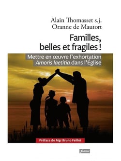 Familles, belles et fragiles !
