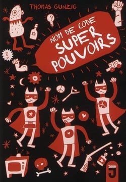 Nom de code : super pouvoir