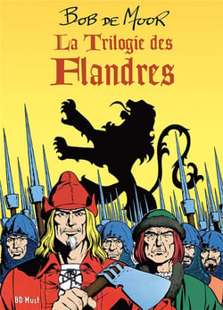 La trilogie des flandres - coffret t.1 a t.3