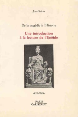 Une introduction à la lecture de l'enéide - de la tragédie à l'histoire