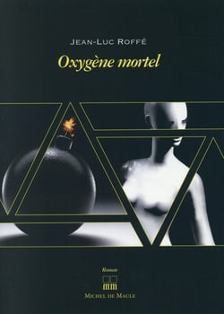 Oxygène mortel