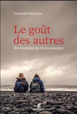 Le goût des autres - des nouvelles du vivre ensemble