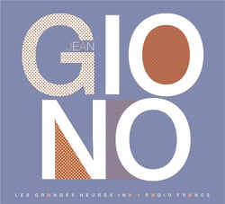 Jean Giono - du côté de Manosque