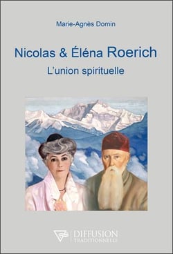 Nicolas et eléna roerich : l'union spirituelle