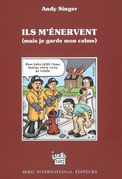Ils m'énervent ( mais je garde mon calme )