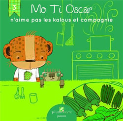 Mo ti oscar n'aime pas les kalous et compagnie