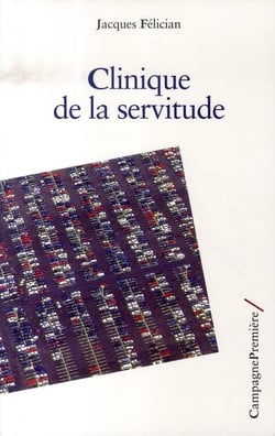Clinique De La Servitude