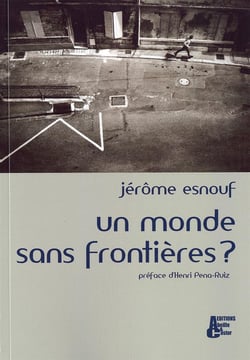 Un monde sans frontières ?