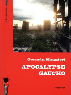 Apocalypse gaucho