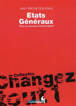 Etats généraux - pour un nouveau contrat social