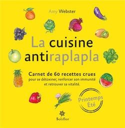 La cuisine antiraplapla printemps été
