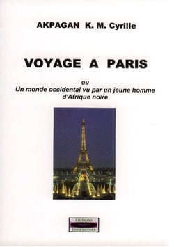 Voyage à paris - ou un monde occidental vu par un jeune homme d'afrique noire