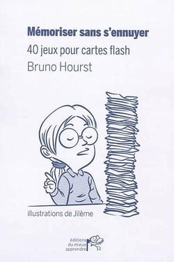 Mémoriser sans s'ennuyer