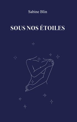 Sous nos étoiles