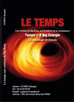 LE TEMPS UNE CREATION DU BIG-BANG