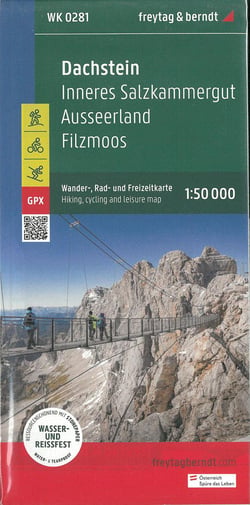 Dachstein : Inneres Salzkammergut, Ausseerland, Filzmoos (édition 2023)