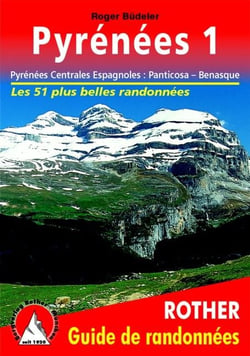 Pyrenees 1 - Pyrénées centrales espagnoles : Panticosa-Benasque (2e édition)