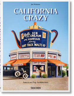California Crazy. American Pop Architecture