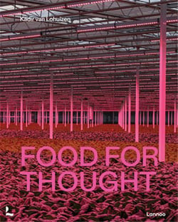 Kadir van Lohuizen : Food for thought