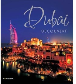 DUBAI DECOUVERT - 2ND EDITION