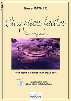 Cinq pièces faciles pour orgue à  4 mains