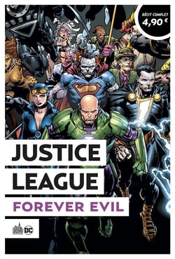 Justice League : forever evil