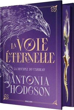 La Voie Éternelle, T1 : La Disciple du Corbeau