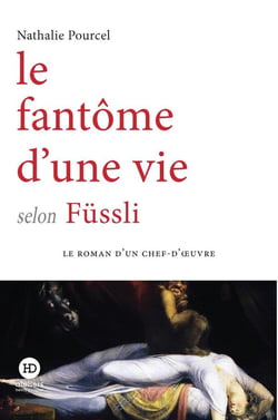 Le fantôme d'une vie selon Fussli