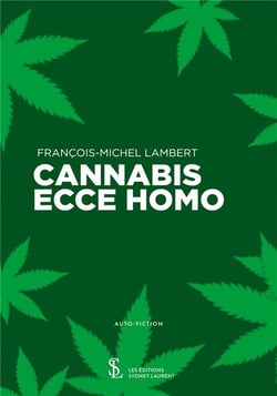 CANNABIS ECCE HOMO