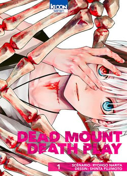 Dead mount death play Tome 1