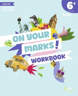 On your marks! anglais, 6e, workbook