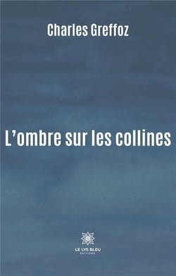 L'ombre sur les collines