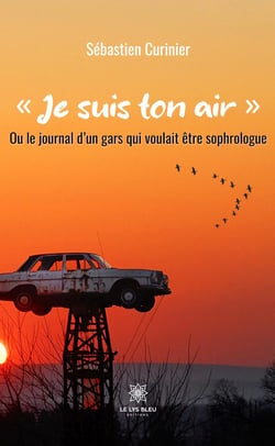 « Je suis ton air »