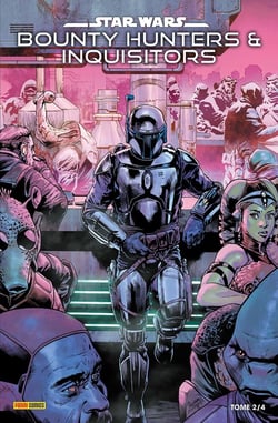 Star Wars : Bounty Hunters & Inquisitors N°02