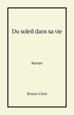 Du soleil dans sa vie