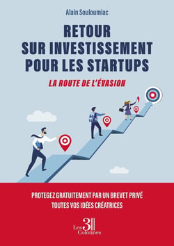 RETOUR SUR INVESTISSEMENT POUR LES STARTUPS : LA ROUTE DE L'ÉVASION