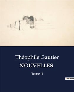 NOUVELLES : Tome II