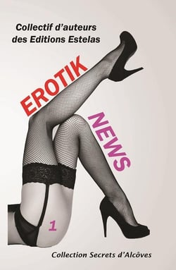 Erotik news Tome 1