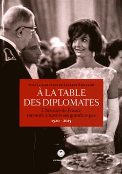 A LA TABLE DES DIPLOMATES