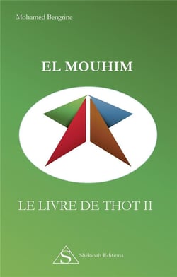 El mouhim - le livre de thot ii